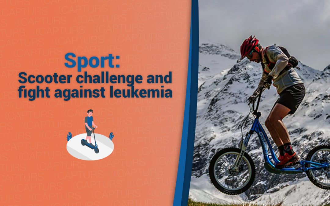 Scooter challenge and fight against leukemia