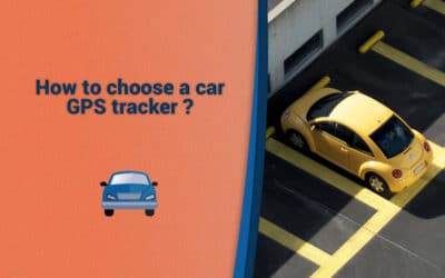 How to choose a car GPS tracker ?