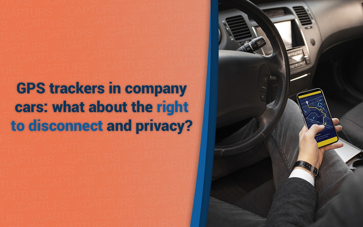 GPS trackers in company cars: what about the right to disconnect and privacy?