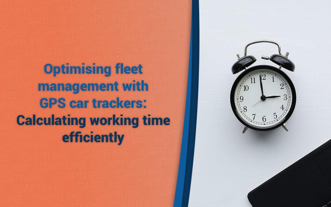 Optimize fleet management with GPS car trackers: Calculate working time efficiently