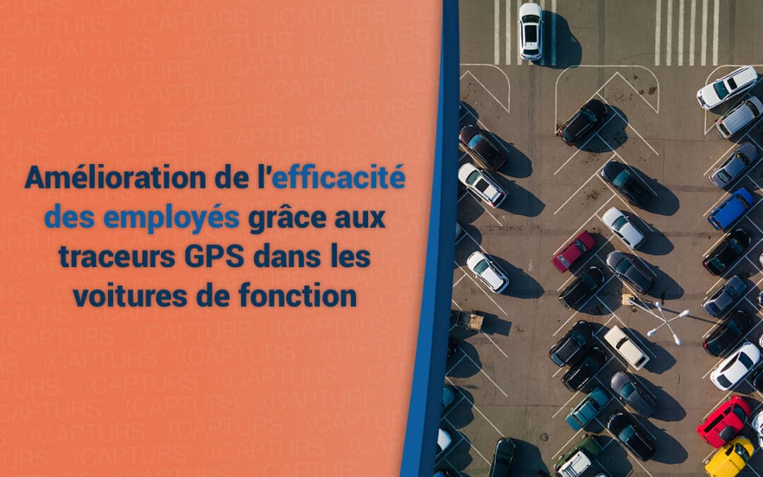 Amélioration de l’efficacité des employés grâce aux traceurs GPS dans les voitures de fonction