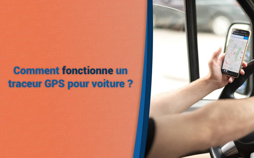 Comment fonctionne un traceur GPS pour voiture ?